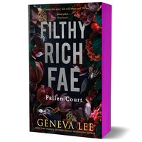 Filthy Rich Fae: Fallen Court: Exclusive Sprayed Edge